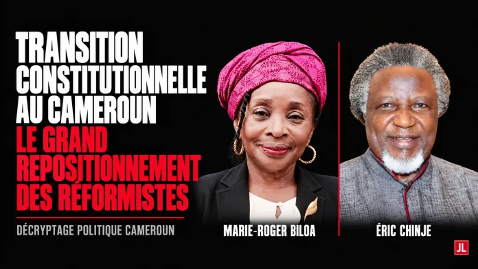 Transition constitutionnelle au Cameroun : le grand repositionnement des réformistes
